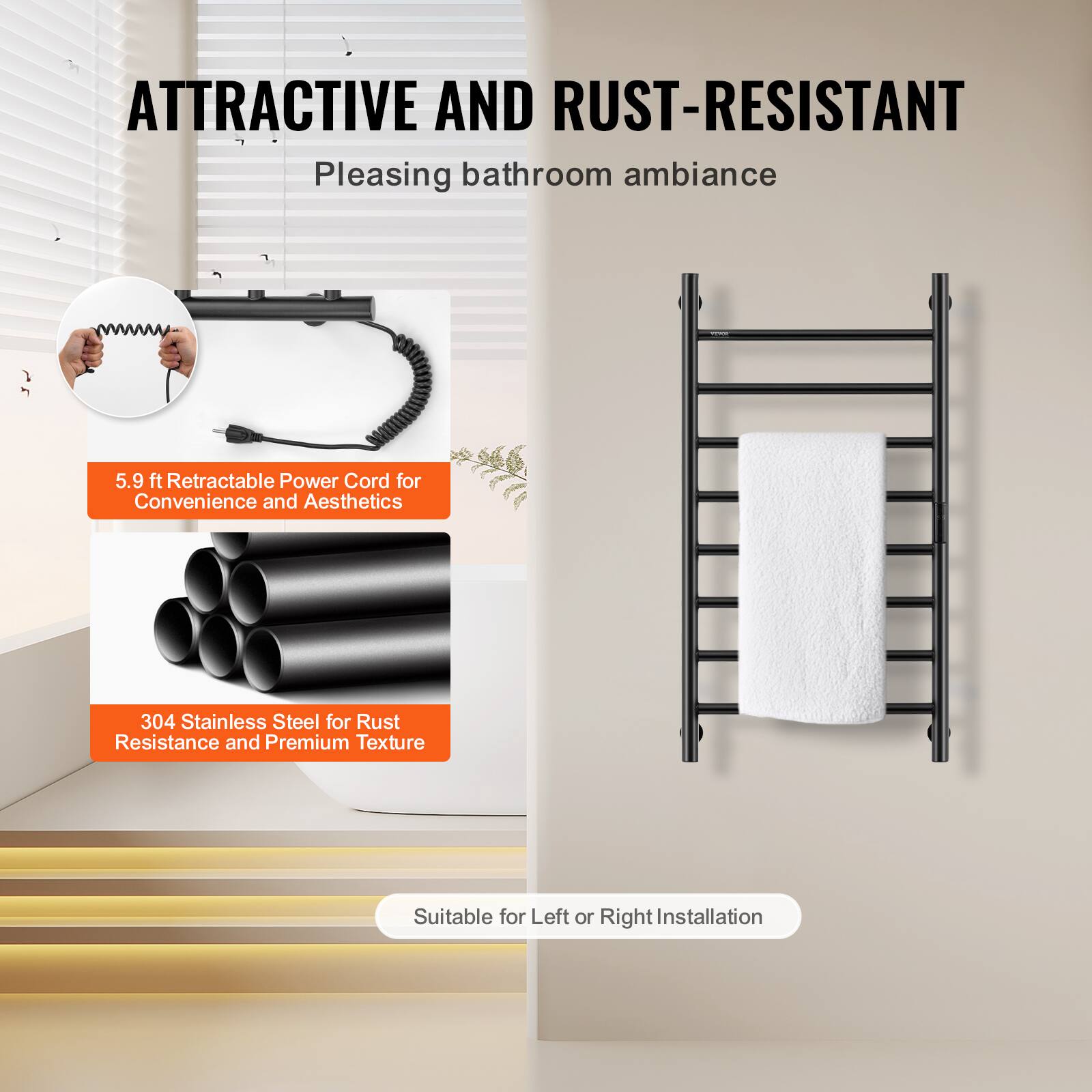 **ATTRACTIVE AND RUST-RESISTANT**

Pleasing bathroom ambiance

- 5.9 ft Retractable Power Cord for Convenience and Aesthetics
- 304 Stainless Steel for Rust Resistance and Premium Texture
- Suitable for Left or Right Installation