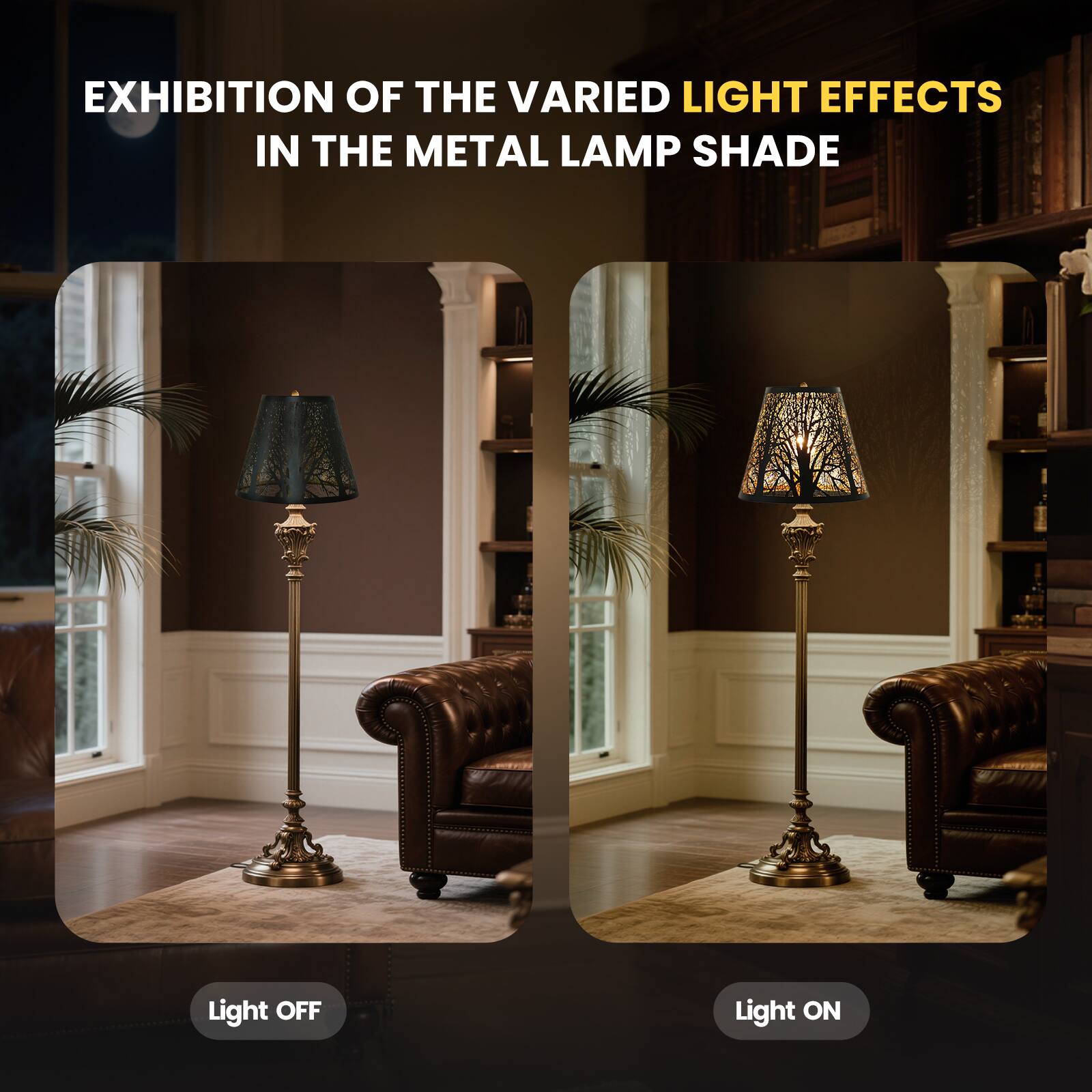 EXHIBITION OF THE VARIED LIGHT EFFECTS IN THE METAL LAMP SHADE

Light OFF
Light ON