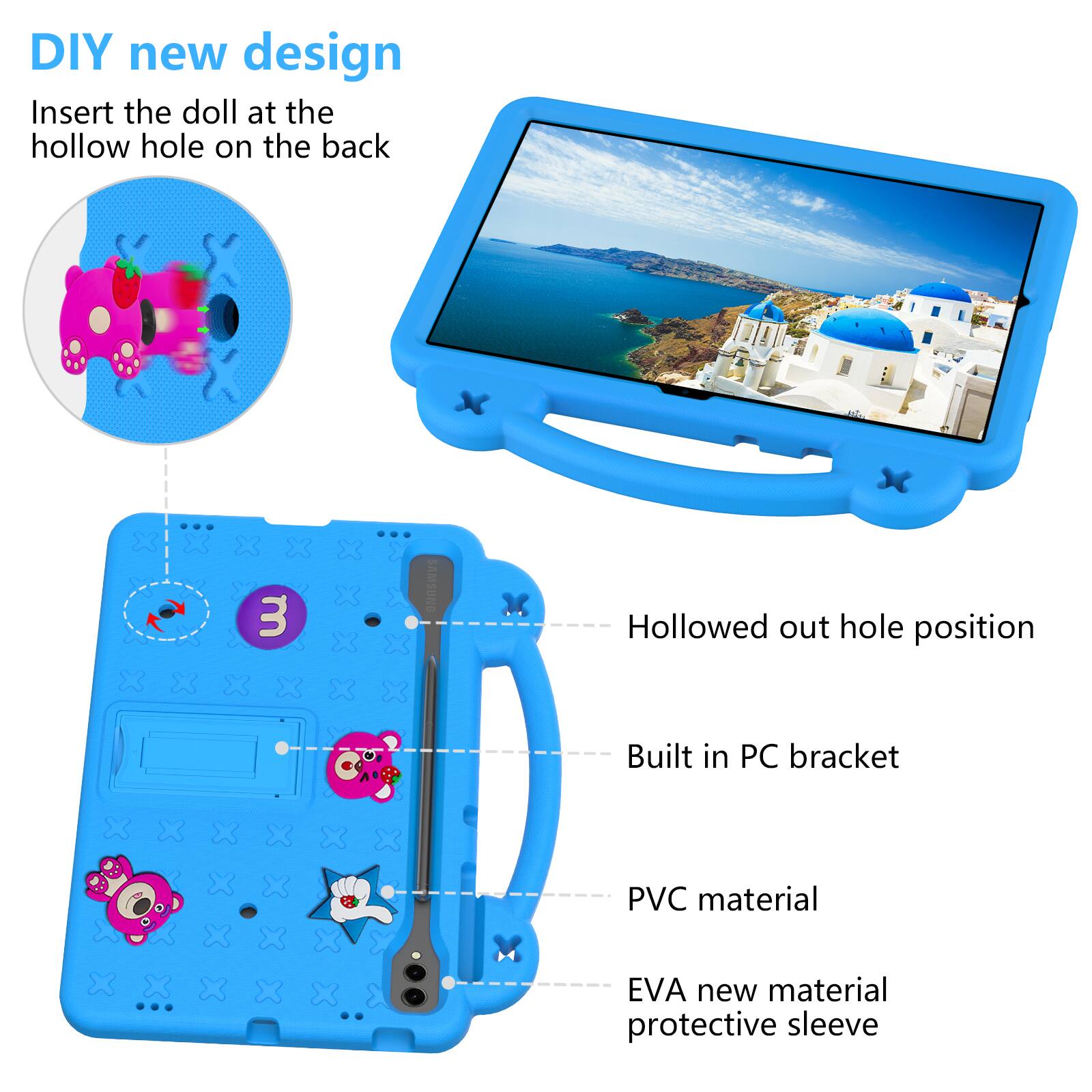 DIY new design  
Insert the doll at the hollow hole on the back  
3 x Hollowed out hole position  
Built in PC bracket  
PVC material  
EVA new material protective sleeve