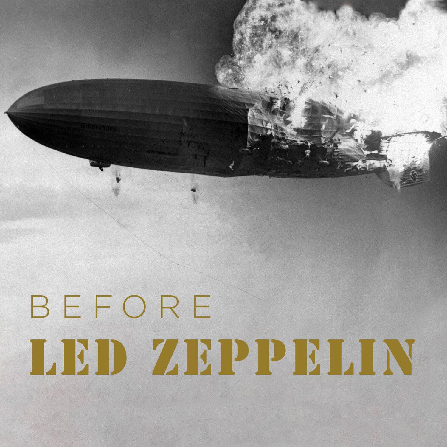 BEFORE LED ZEPPELIN