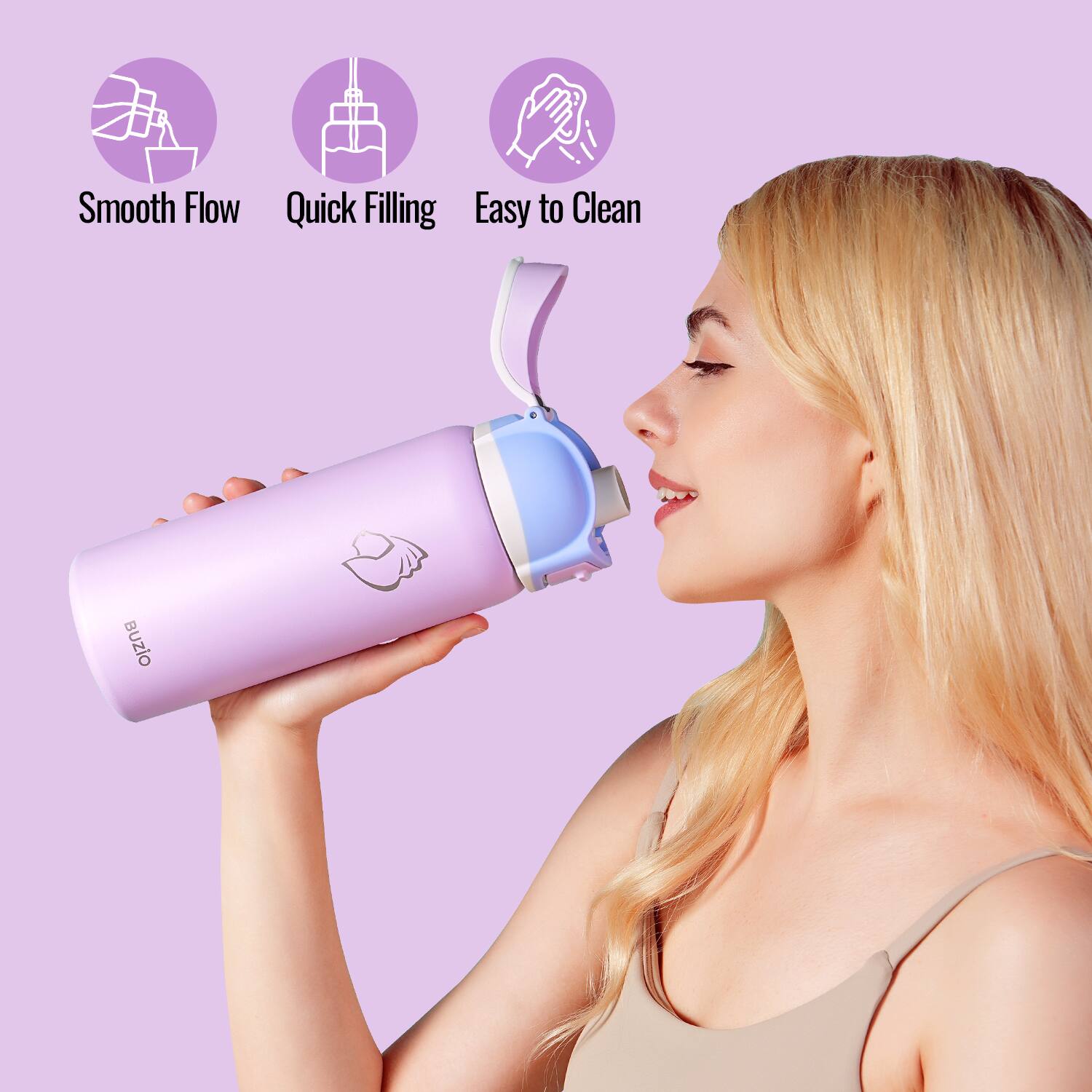 Smooth Flow  
Quick Filling  
Easy to Clean  

BUZIO