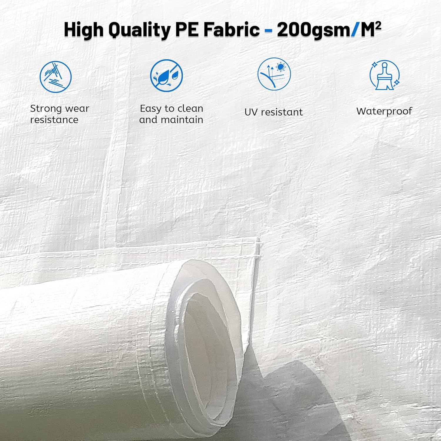 High Quality PE Fabric - 200gsm/M²  
- Strong wear resistance  
- Easy to clean and maintain  
- UV resistant  
- Waterproof
