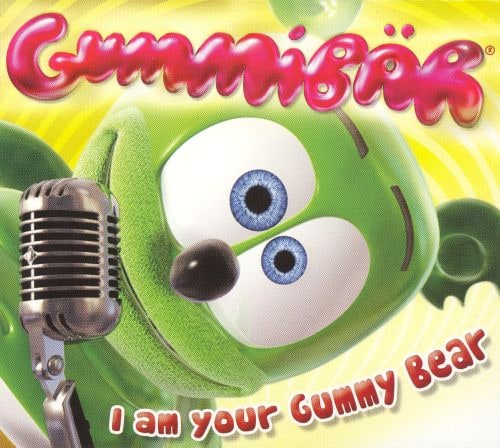 Front. I Am Your Gummy Bear [CD].