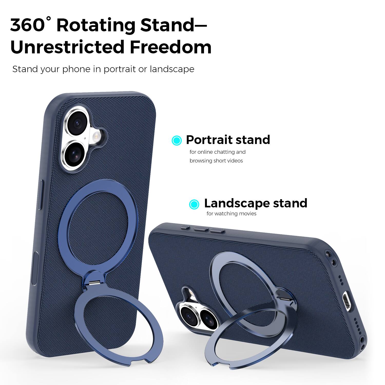 360° Rotating Stand—Unrestricted Freedom

Stand your phone in portrait or landscape

Portrait stand for online chatting and browsing short videos

Landscape stand for watching movies