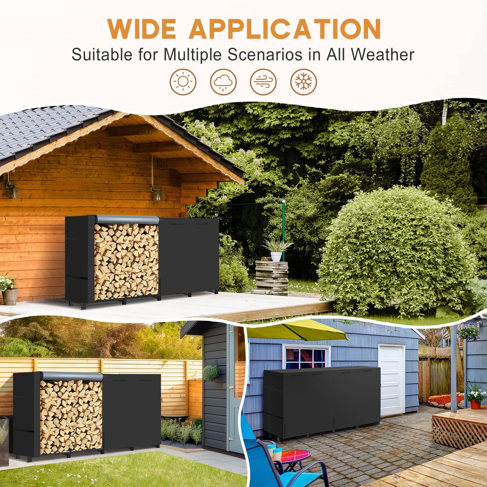 WIDE APPLICATION  
Suitable for Multiple Scenarios in All Weather