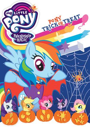 Front. My Little Pony Friendship Is Magic: Pony Trick Or Treat - DVD.
