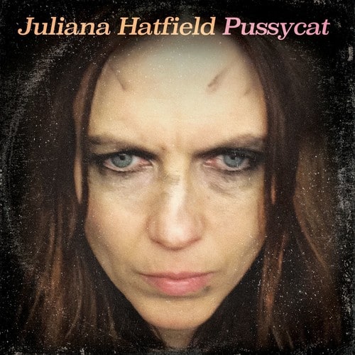 Juliana Hatfield - Pussycat  - COMPACT DISCS
