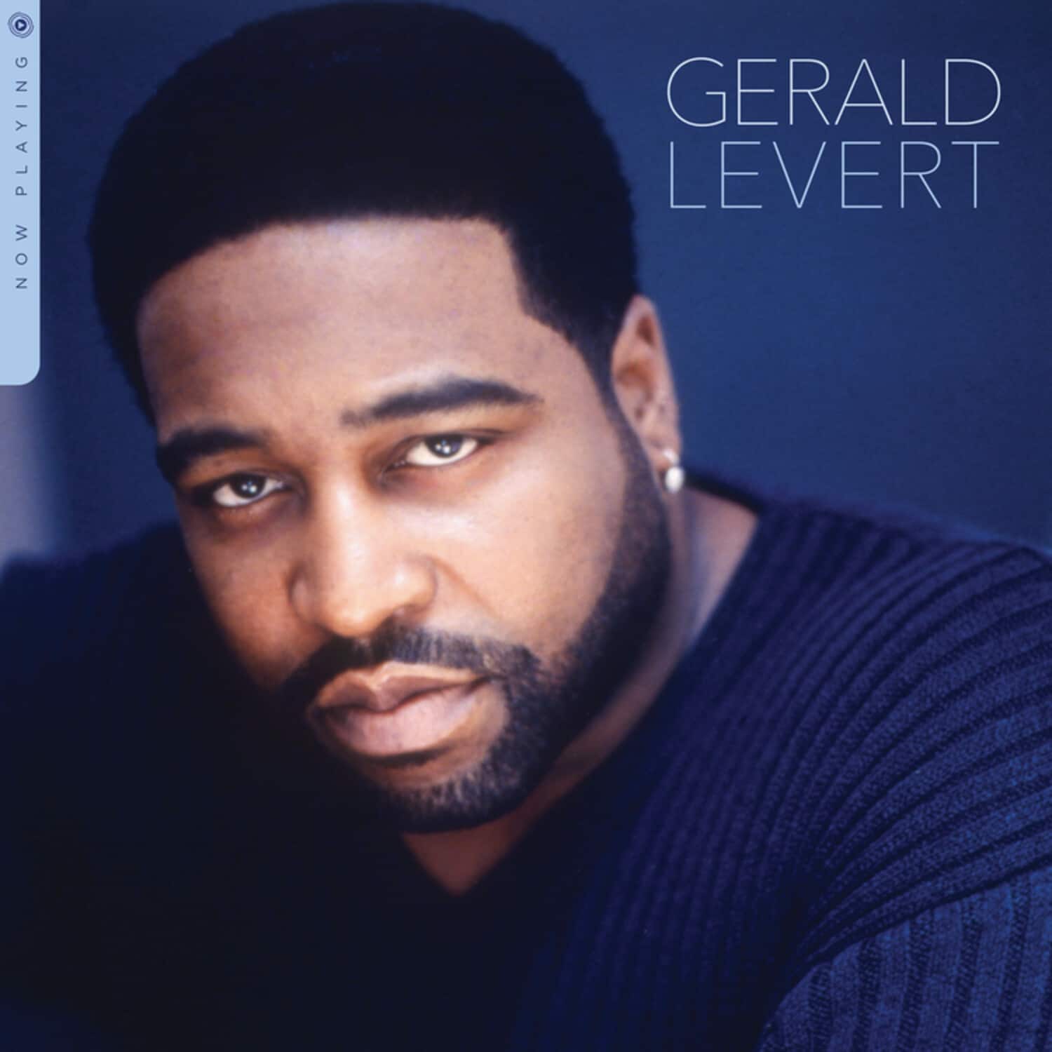 NOW PLAYING  
GERALD LEVERT