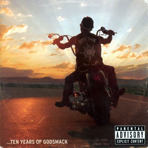  Good Times, Bad Times: 10 Years of Godsmack [CD] [PA]