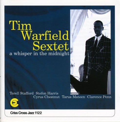 Tim Warfield - Whisper in Midnight  - COMPACT DISCS