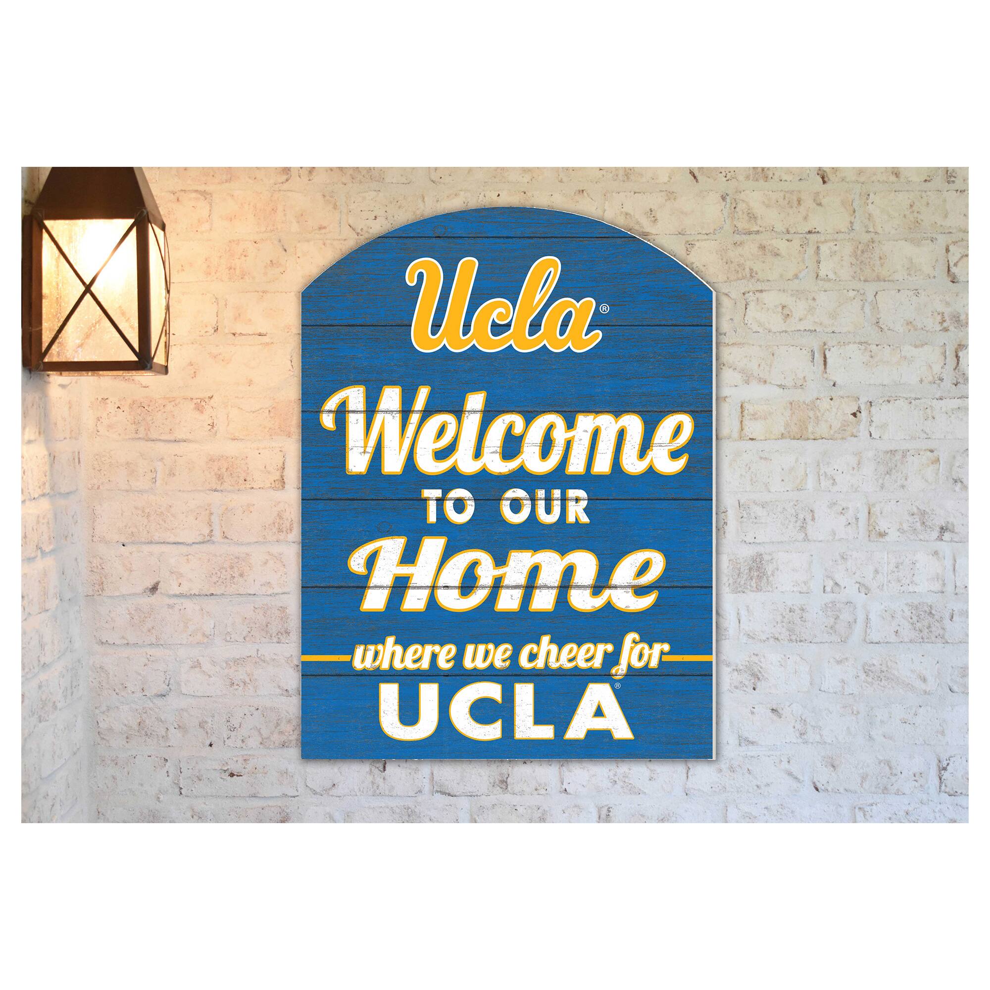 UCLA Welcome to our Home where we cheer for UCLA