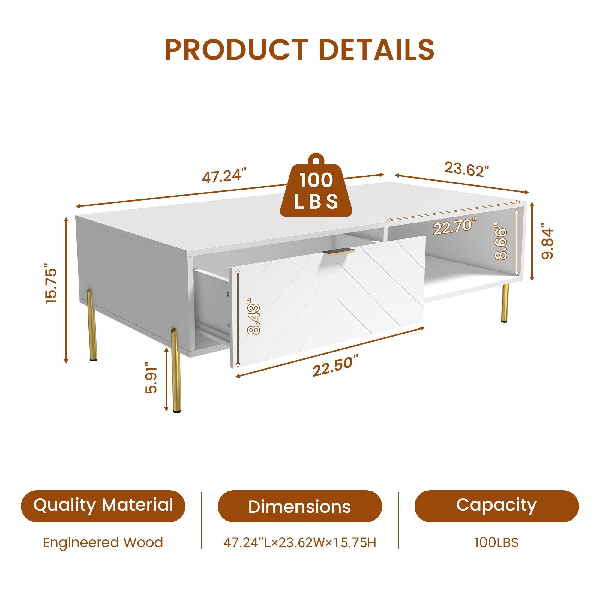PRODUCT DETAILS

- Quality Material: Engineered Wood
- Dimensions: 47.24"L x 23.62"W x 15.75"H
- Capacity: 100 LBS

Dimensions:
- 47.24"
- 23.62"
- 15.75"
- 22.50"
- 22.70"
- 9.84"
- 8.43"
- 5.91"
- 8.66"