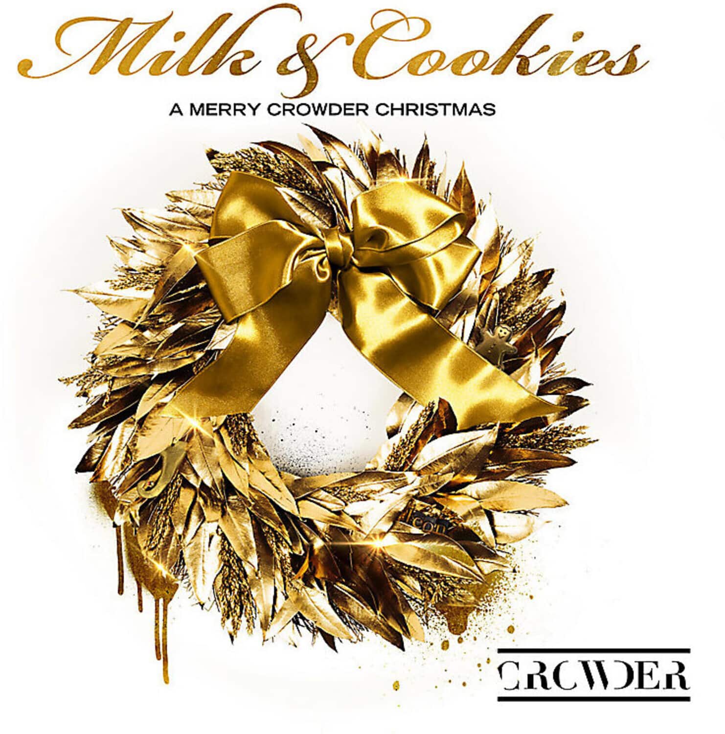 Crowder - Milk & Cookies: A Merry Crowder Christmas   - COMPACT DISCS [CD]