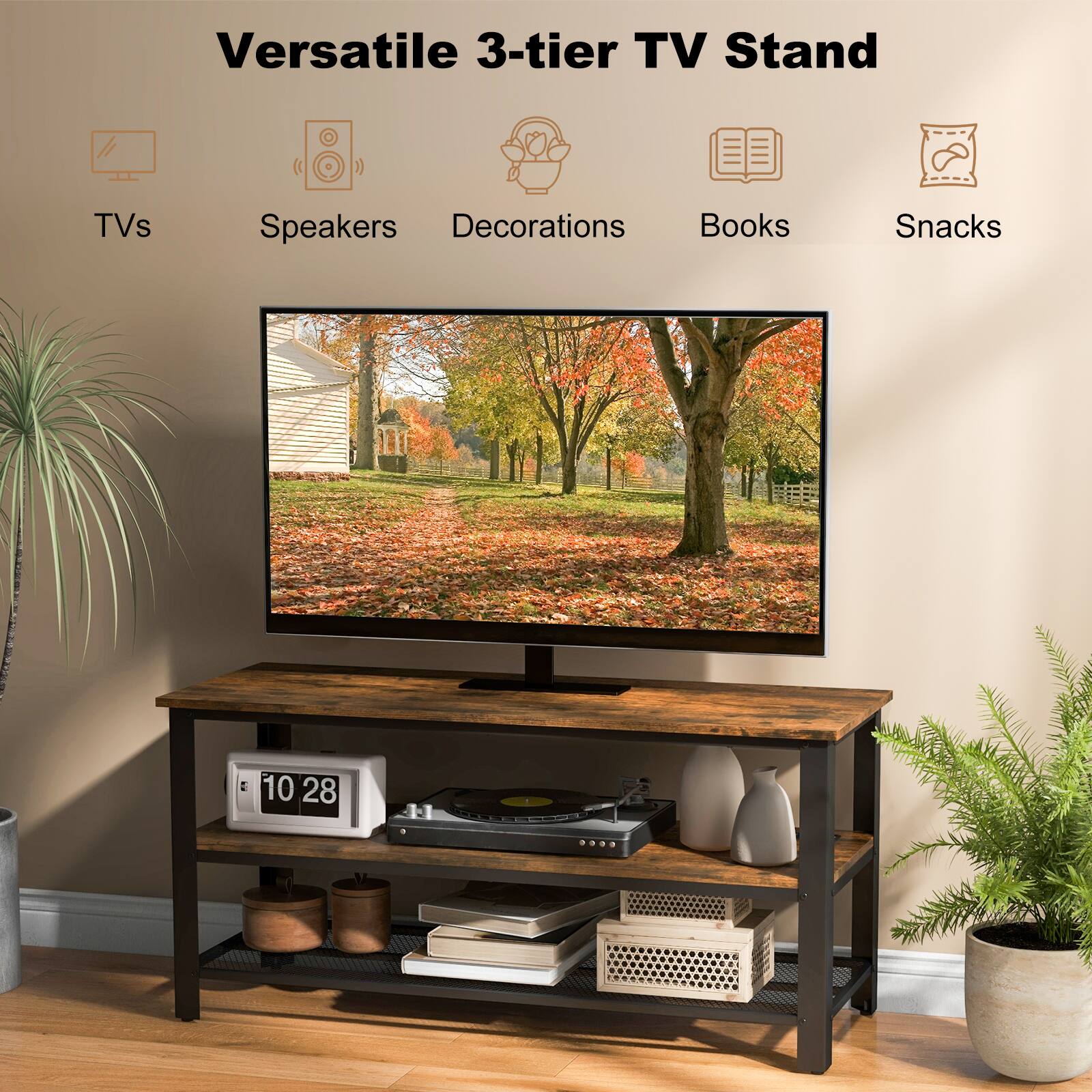 Versatile 3-tier TV Stand

TVs  
Speakers  
Decorations  
Books  
Snacks