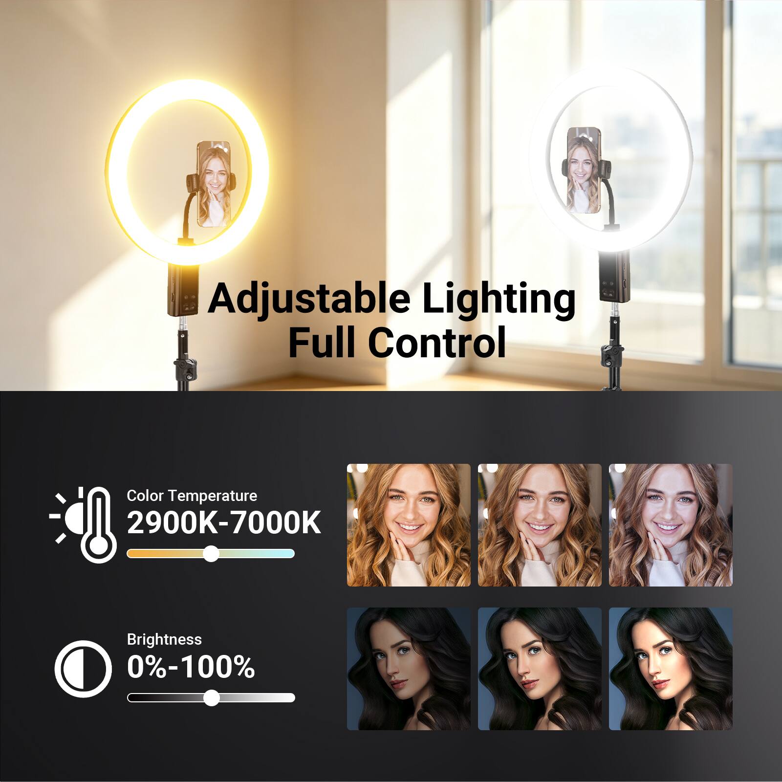 Adjustable Lighting Full Control  
Color Temperature 2900K-7000K  
Brightness 0%-100%