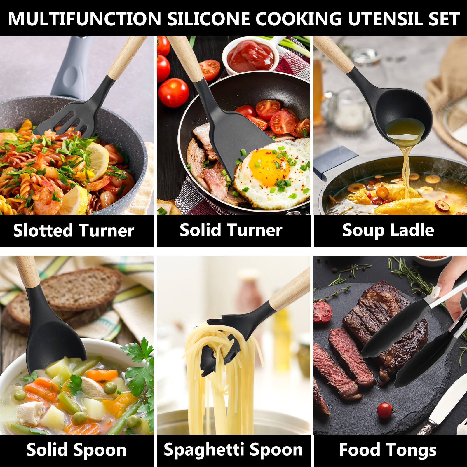 MULTIFUNCTION SILICONE COOKING UTENSIL SET

- Slotted Turner
- Solid Turner
- Soup Ladle
- Solid Spoon
- Spaghetti Spoon
- Food Tongs