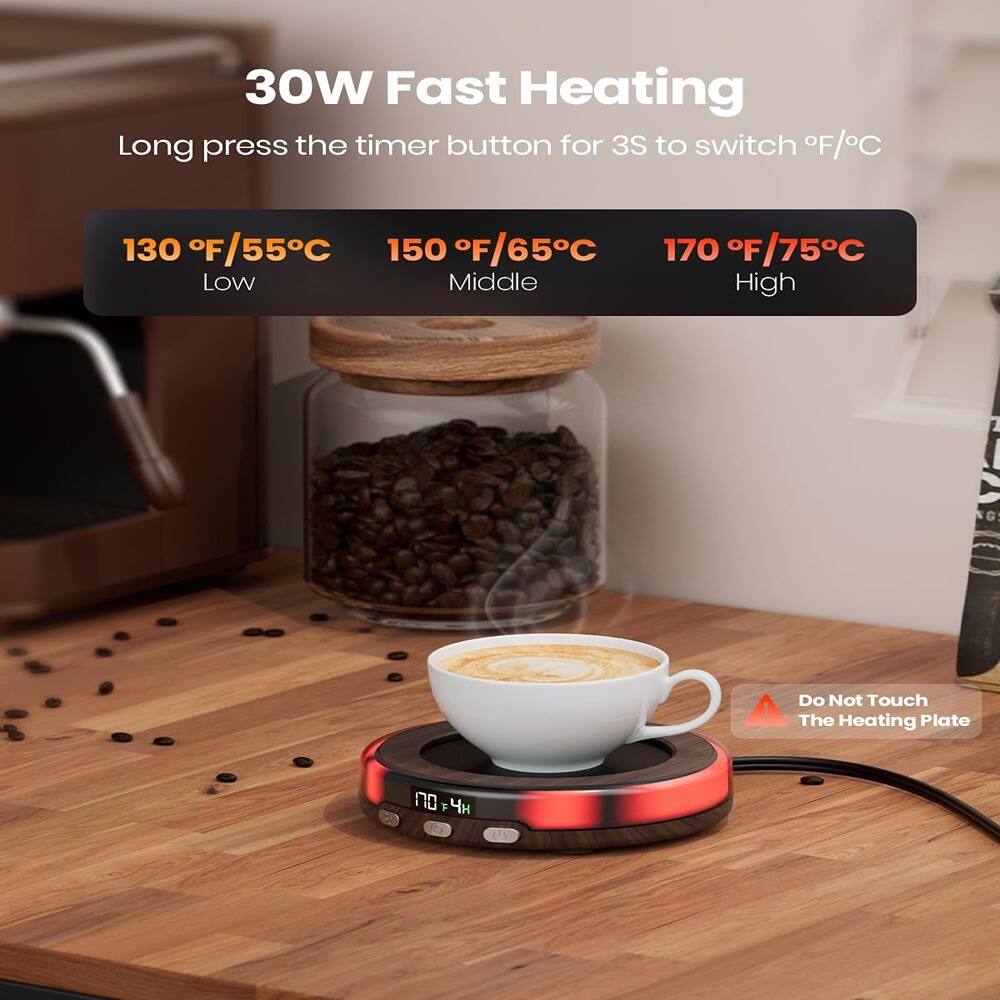 30W Fast Heating

Long press the timer button for 3S to switch °F/°C

130 °F/55°C Low  
150 °F/65°C Middle  
170 °F/75°C High

Do Not Touch The Heating Plate