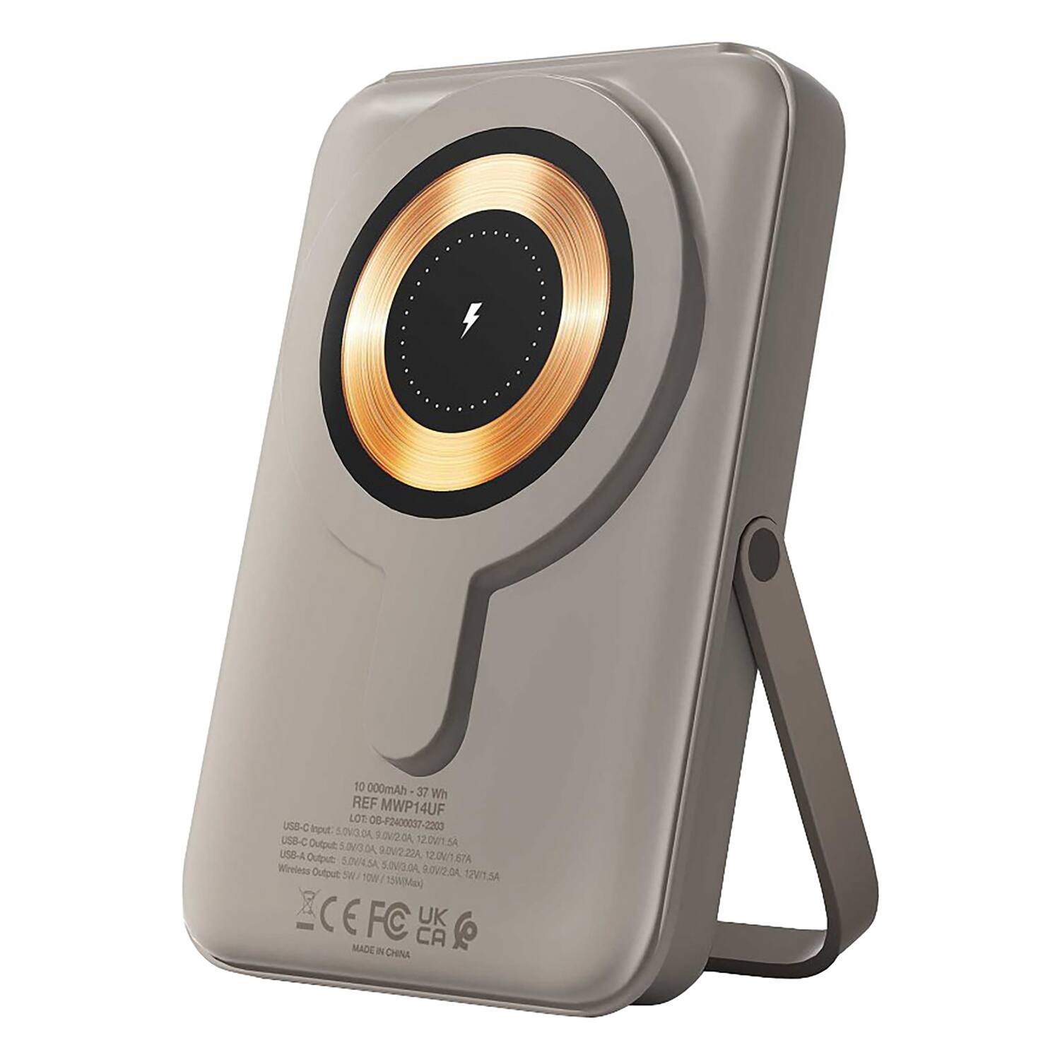 10,000mAh - 37 Wh  
REF MWP14UF  
LOT 0B-F2400037-2203  
USB-C Input: 5V/3A, 9V/2.22A, 12V/1.67A  
USB-C Output: 5V/3A, 9V/2.22A, 12V/1.67A  
USB-A Output: 5V/2.4A, 9V/2.22A, 12V/1.67A  
Wireless Output: 5V/7.4A (15W), 9V/2.22A (20W), 12V/1.67A (20W)  
CE FC CA UK  
MADE IN CHINA