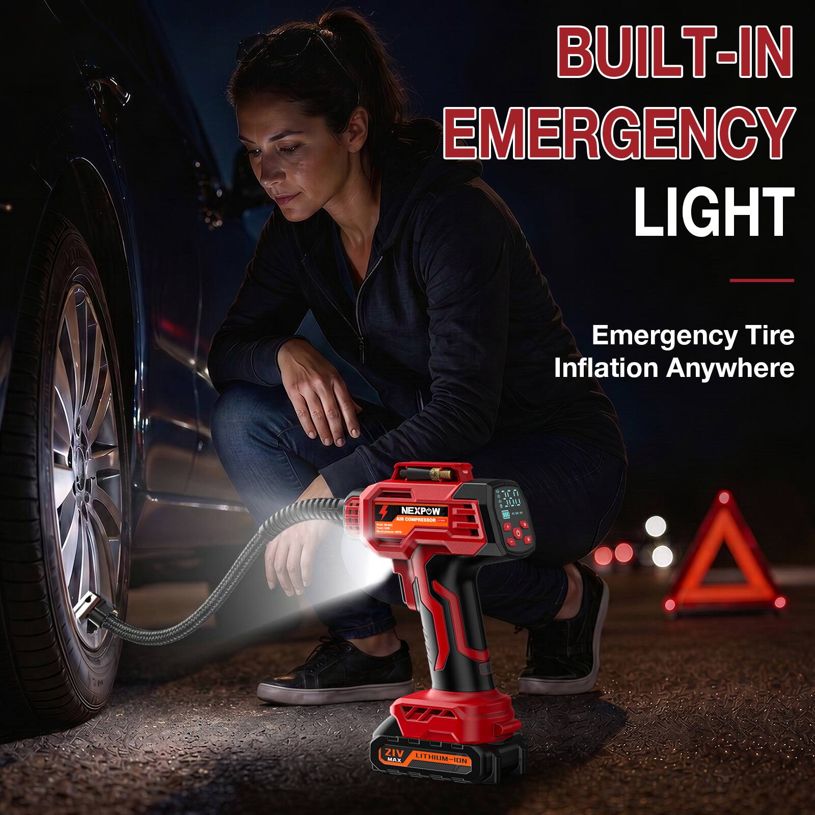 BUILT-IN EMERGENCY LIGHT  
Emergency Tire Inflation Anywhere  
NEXPOW - COPEETANS - | 0 JON I ZIV -. LTHIUM-VM