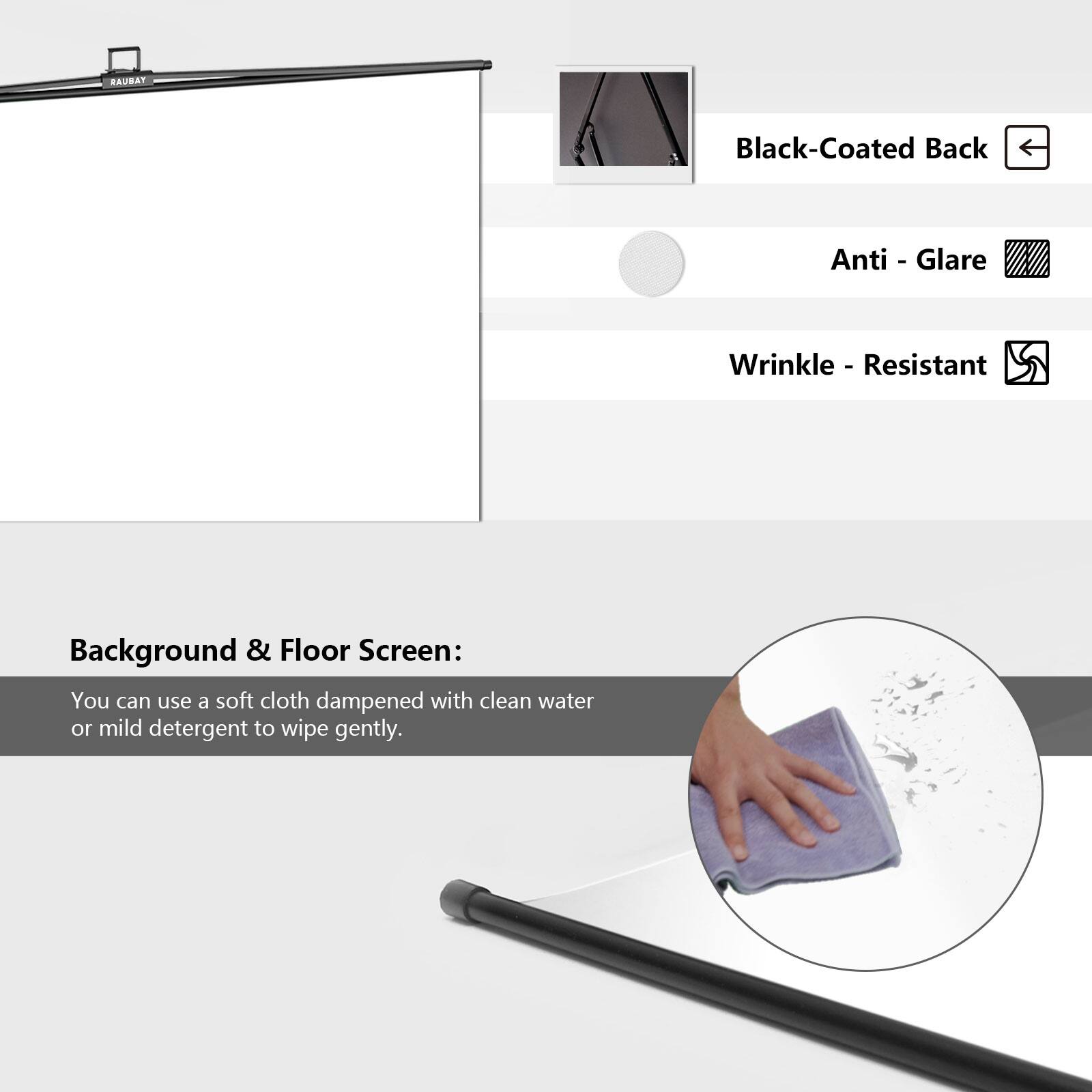 TABUAR Black-Coated Back Anti-Glare Wrinkle-Resistant Background & Floor Screen:  
You can use a soft cloth dampened with clean water or mild detergent to wipe gently.