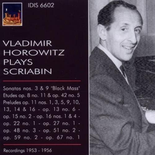 Scriabin / Horowitz - Vladimir Horowitz Plays Scriabin  - COMPACT DISCS