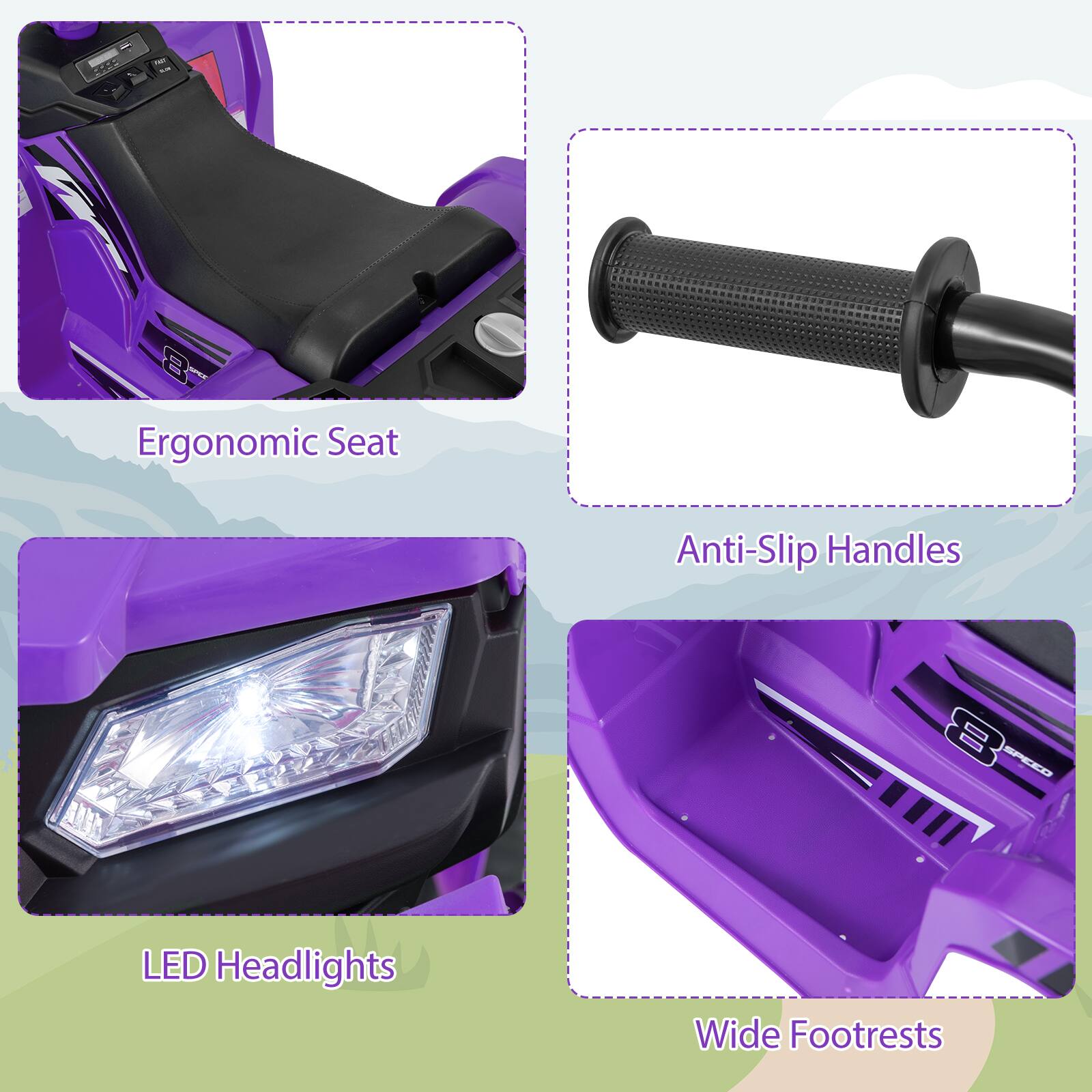 - Ergonomic Seat
- Anti-Slip Handles
- LED Headlights
- Wide Footrests