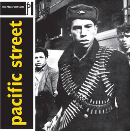 Pale Fountains - Pacific Street - 180gm Vinyl - VINYL LP