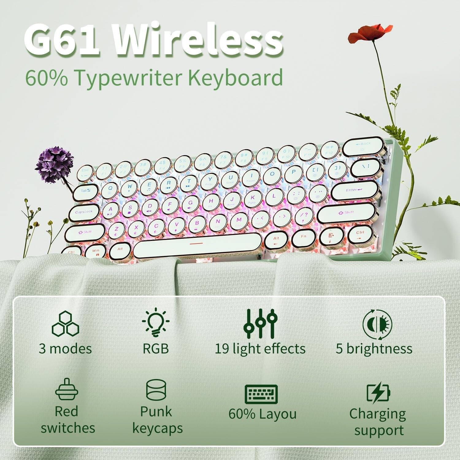 G61 Wireless  
60% Typewriter Keyboard  

- 3 modes  
- RGB  
- 19 light effects  
- 5 brightness  
- Red switches  
- Punk keycaps  
- 60% Layout  
- Charging support