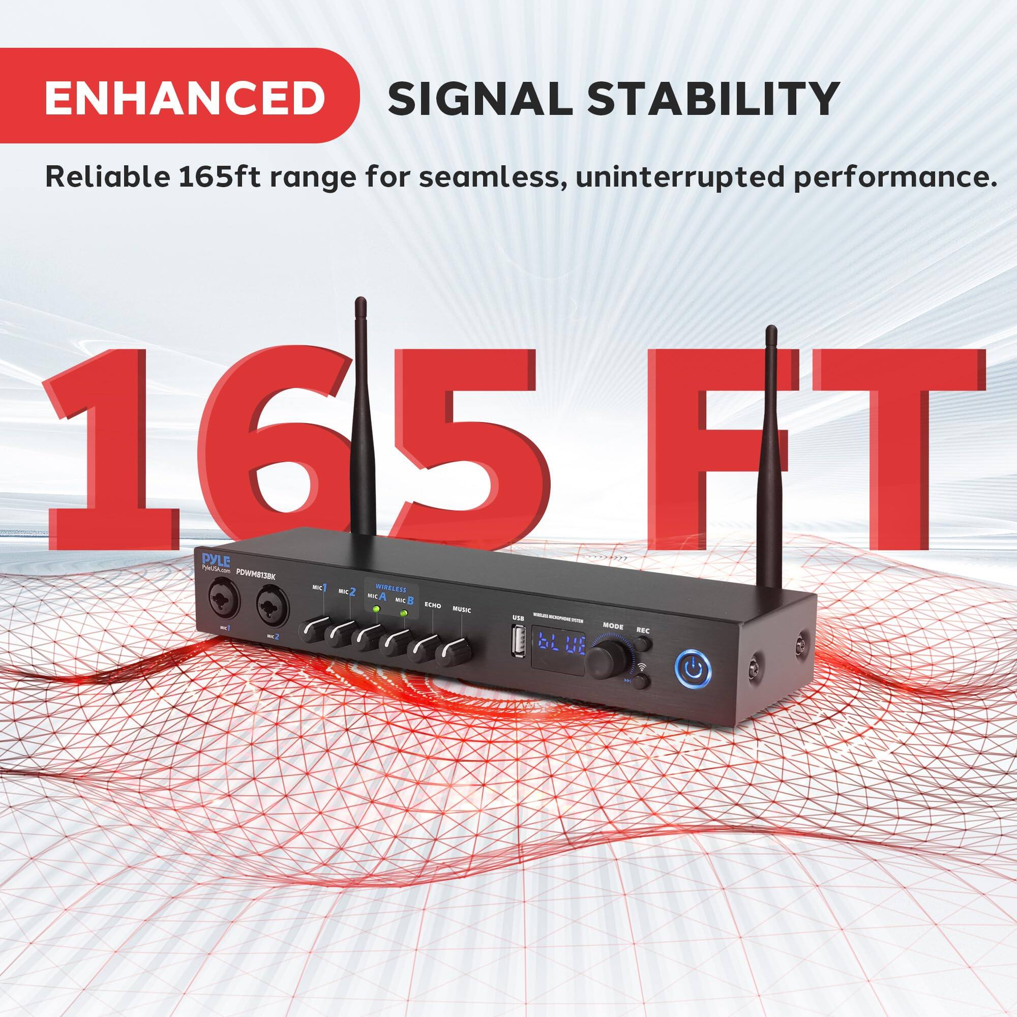 ENHANCED SIGNAL STABILITY  
Reliable 165ft range for seamless, uninterrupted performance.  
165 FT
