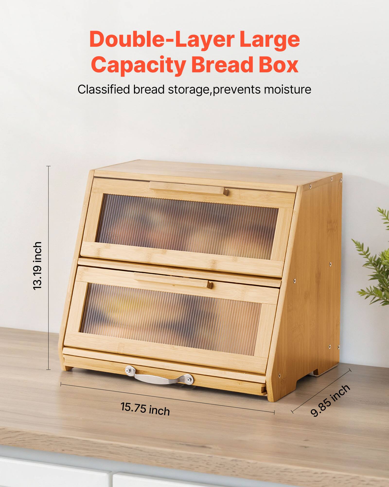 Double-Layer Large Capacity Bread Box

Classified bread storage, prevents moisture

Dimensions:
- Height: 13.19 inches
- Width: 15.75 inches
- Depth: 9.85 inches
