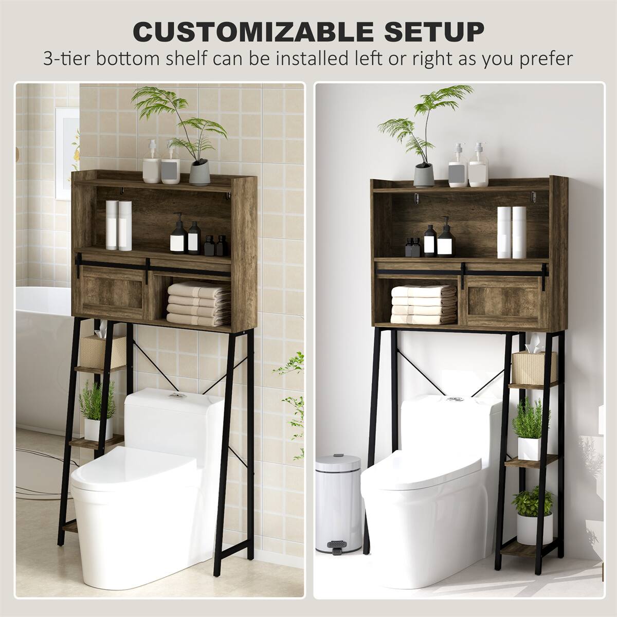 CUSTOMIZABLE SETUP  
3-tier bottom shelf can be installed left or right as you prefer
