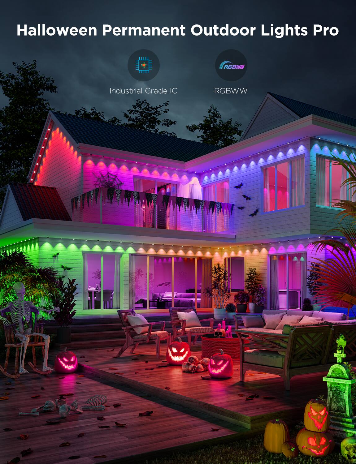 Halloween Permanent Outdoor Lights Pro

Industrial Grade IC

RGBWW