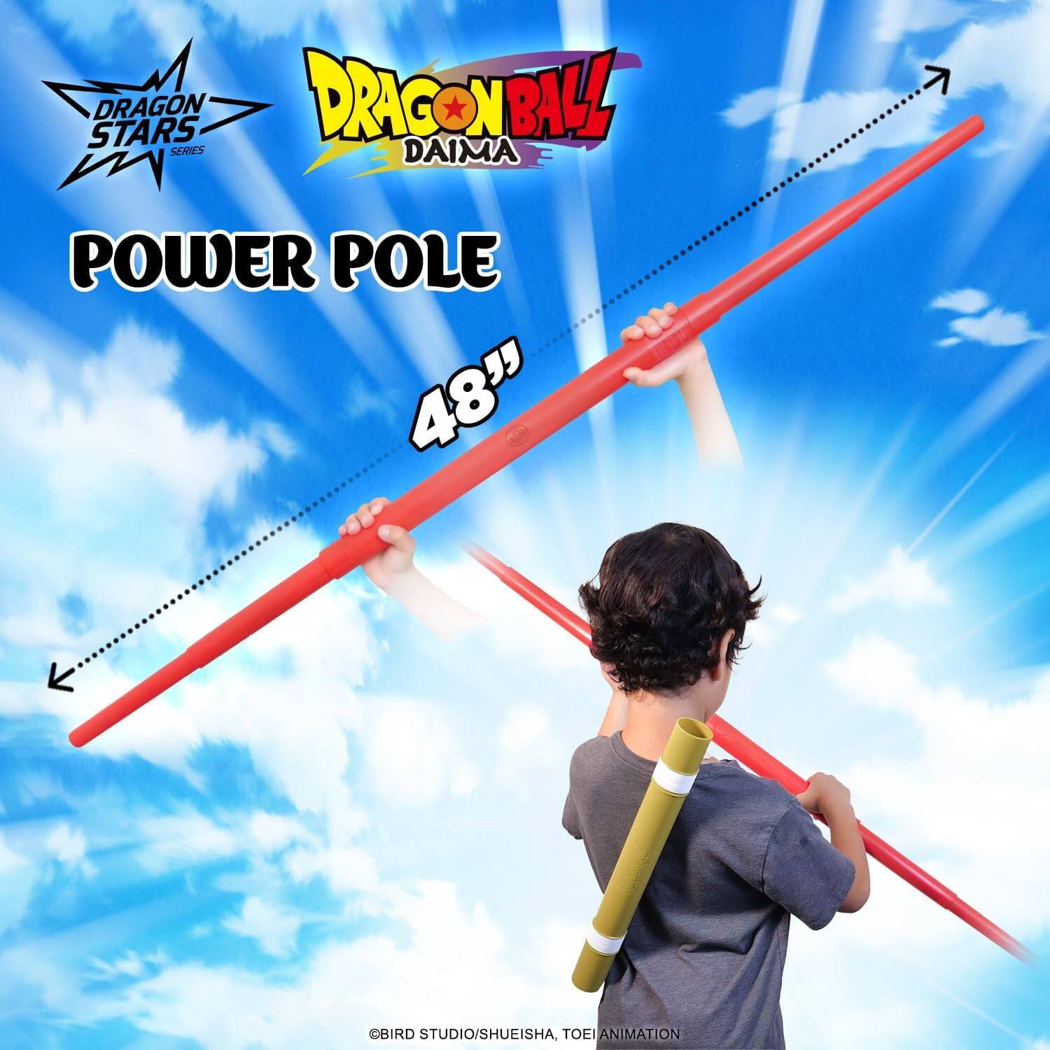 DRAGON STARS SERIES  
DRAGON BALL DAIMA  
POWER POLE 48"  
BIRD STUDIO/SHUEISHA, TOEI ANIMATION