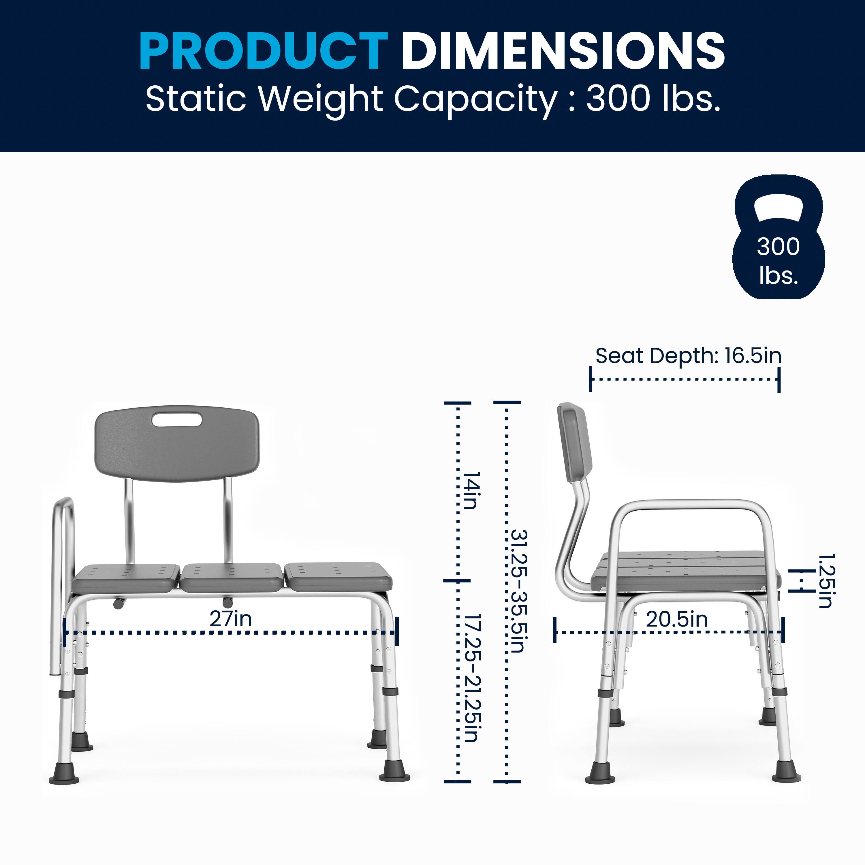 PRODUCT DIMENSIONS  
Static Weight Capacity: 300 lbs.  
Seat Depth: 16.5in  
Seat Width: 27in  
Seat Height: 14in  
Seat Height Range: 17.25-21.25in  
Seat Height Range: 31.25-35.5in  
Seat Height: 20.5in  
Seat Thickness: 1.25in