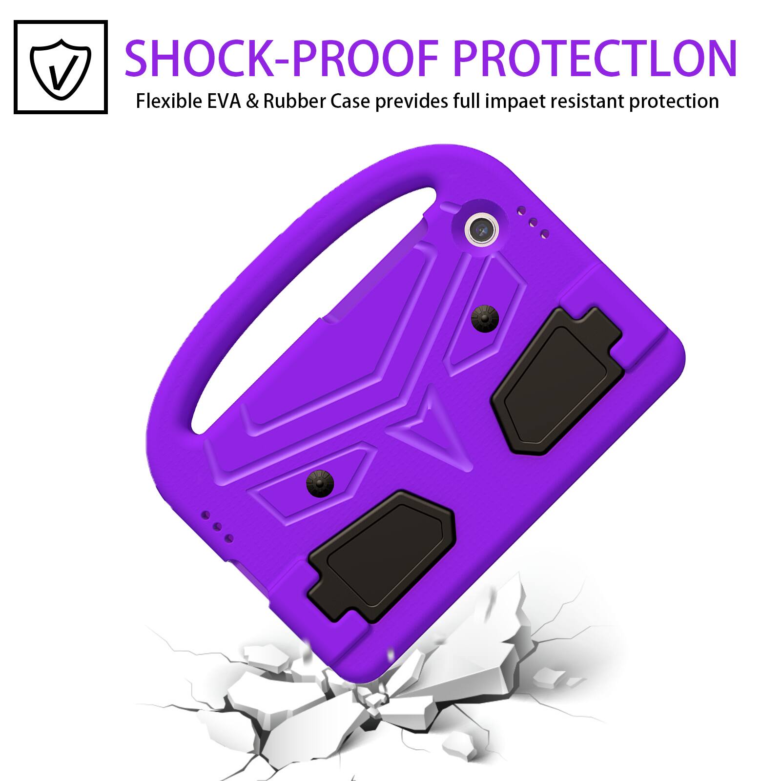 SHOCK-PROOF PROTECTION  
Flexible EVA & Rubber Case provides full impact resistant protection
