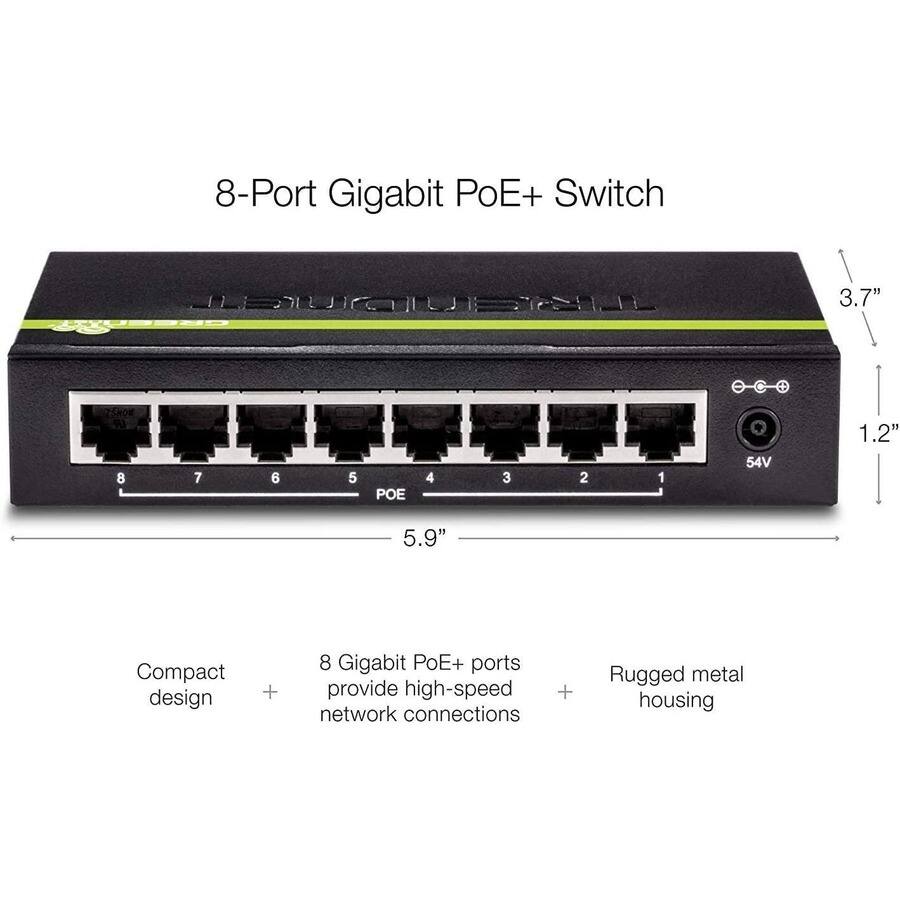 8-Port Gigabit PoE+ Switch

Compact design + 8 Gigabit PoE+ ports provide high-speed network connections + Rugged metal housing

3.7" x 5.9" x 1.2"
