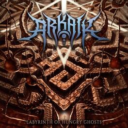 Arkaik - Labyrinth Of Hungry Ghosts - VINYL LP