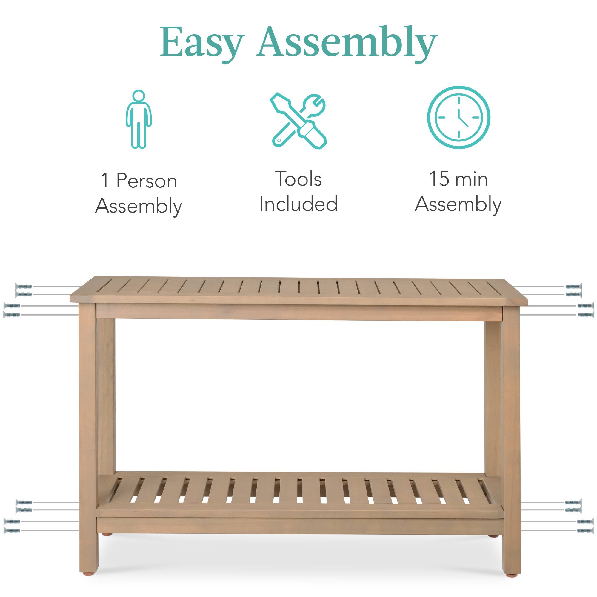 Easy Assembly

1 Person Assembly  
Tools Included  
15 min Assembly
