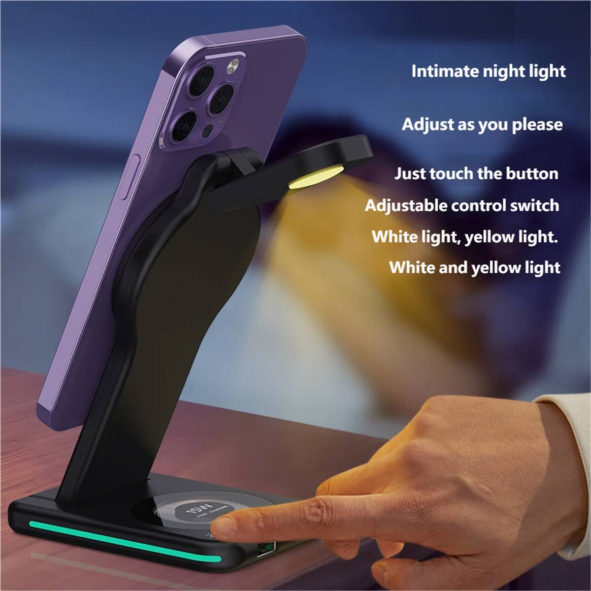 Intimate night light  
Adjust as you please  
Just touch the button  
Adjustable control switch  
White light, yellow light.  
White and yellow light