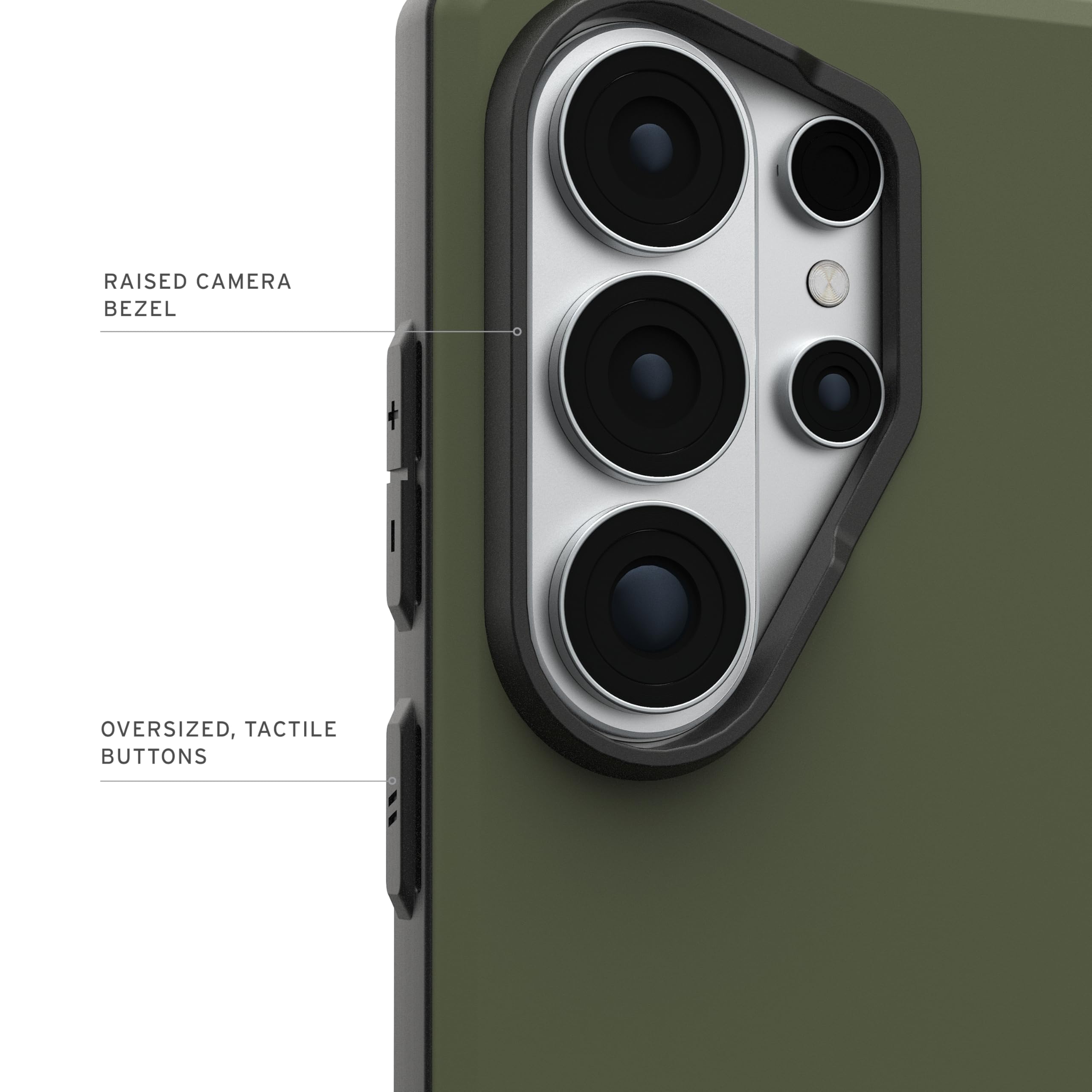 RAISED CAMERA BEZEL  
OVERSIZED, TACTILE BUTTONS