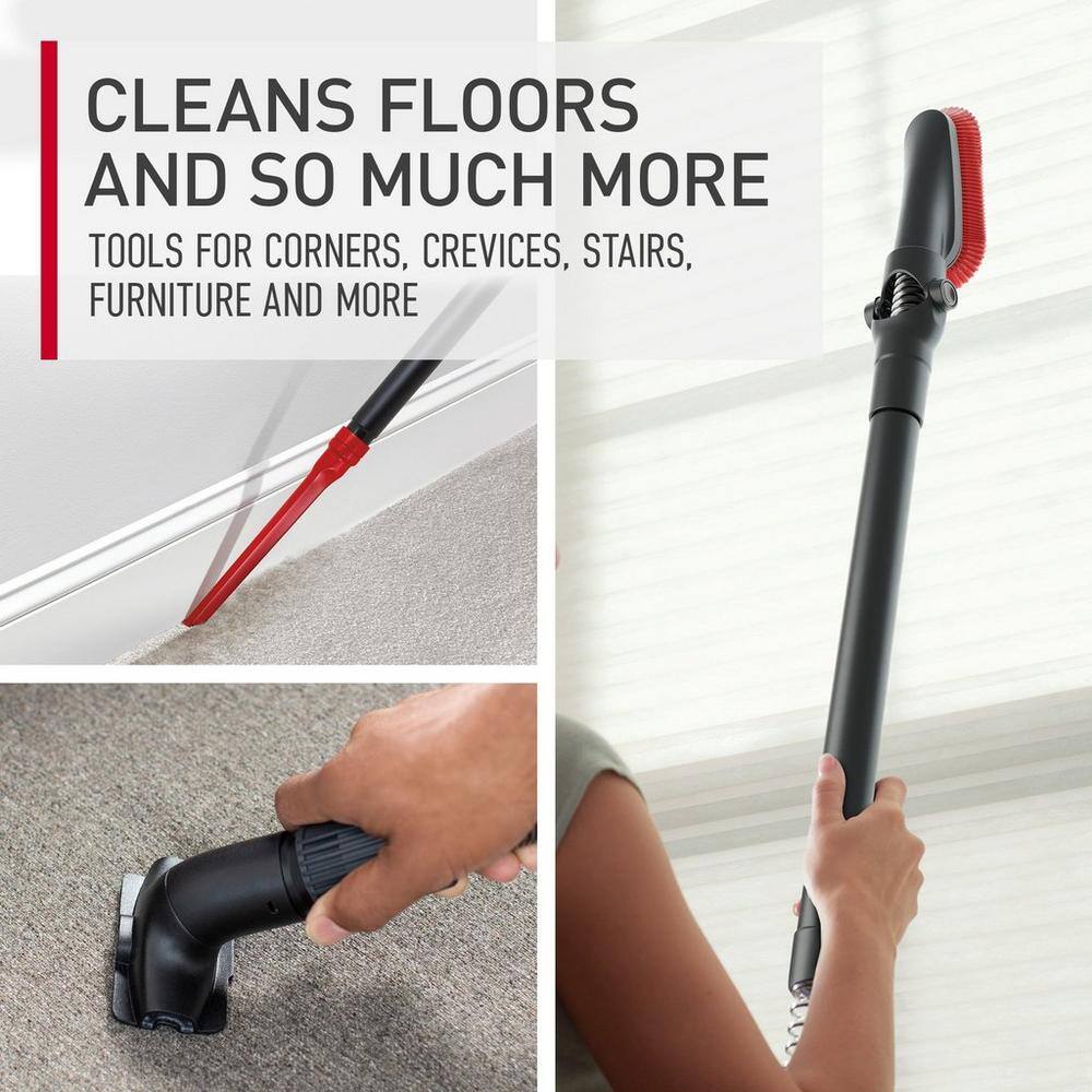 CLEANS FLOORS AND SO MUCH MORE
TOOLS FOR CORNERS, CREVICES, STAIRS, FURNITURE AND MORE