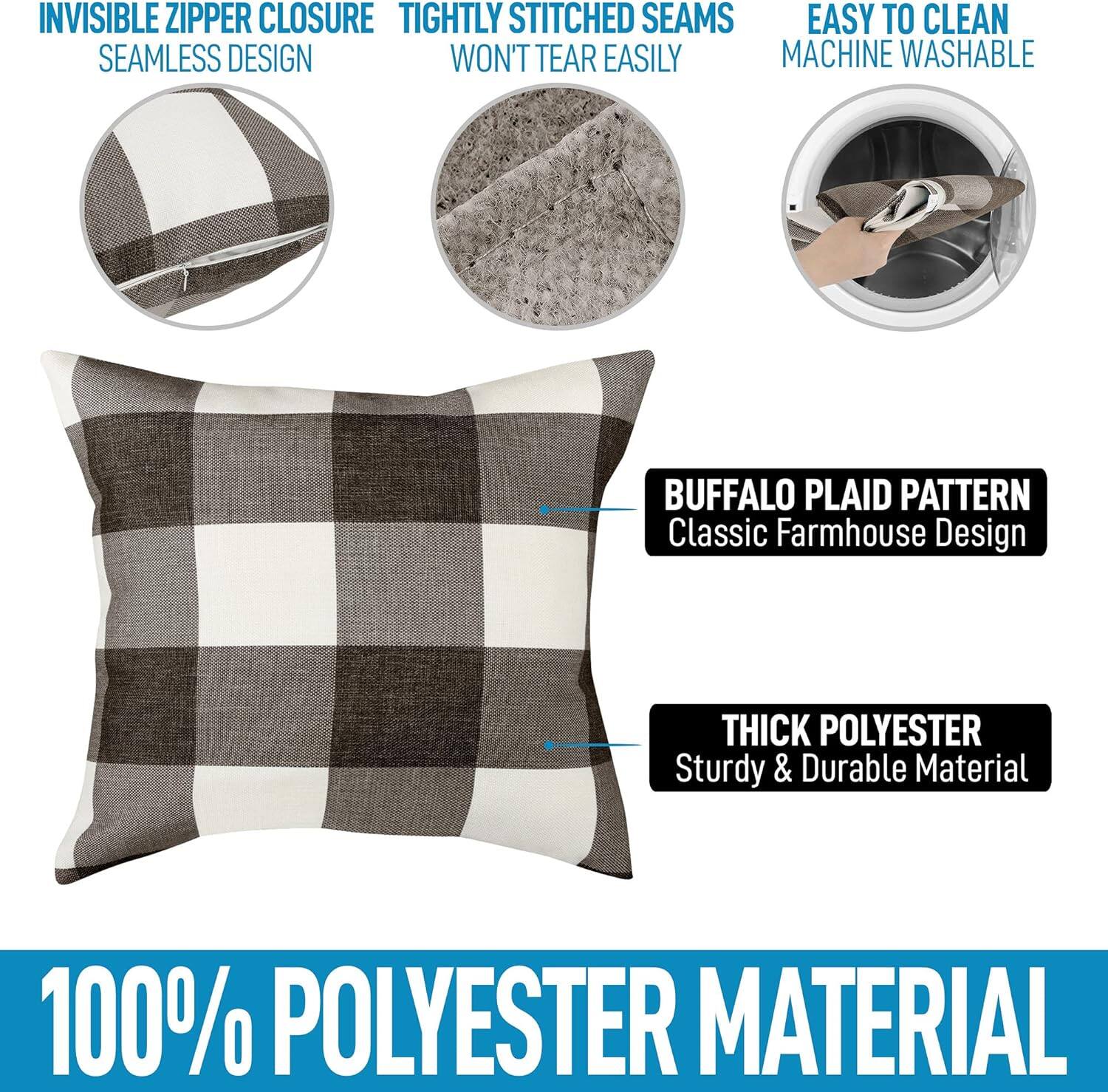 - Invisible Zipper Closure
- Seamless Design
- Tightly Stitched Seams
- Won't Tear Easily
- Easy to Clean
- Machine Washable
- Buffalo Plaid Pattern
- Classic Farmhouse Design
- Thick Polyester
- Sturdy & Durable Material
- 100% Polyester Material