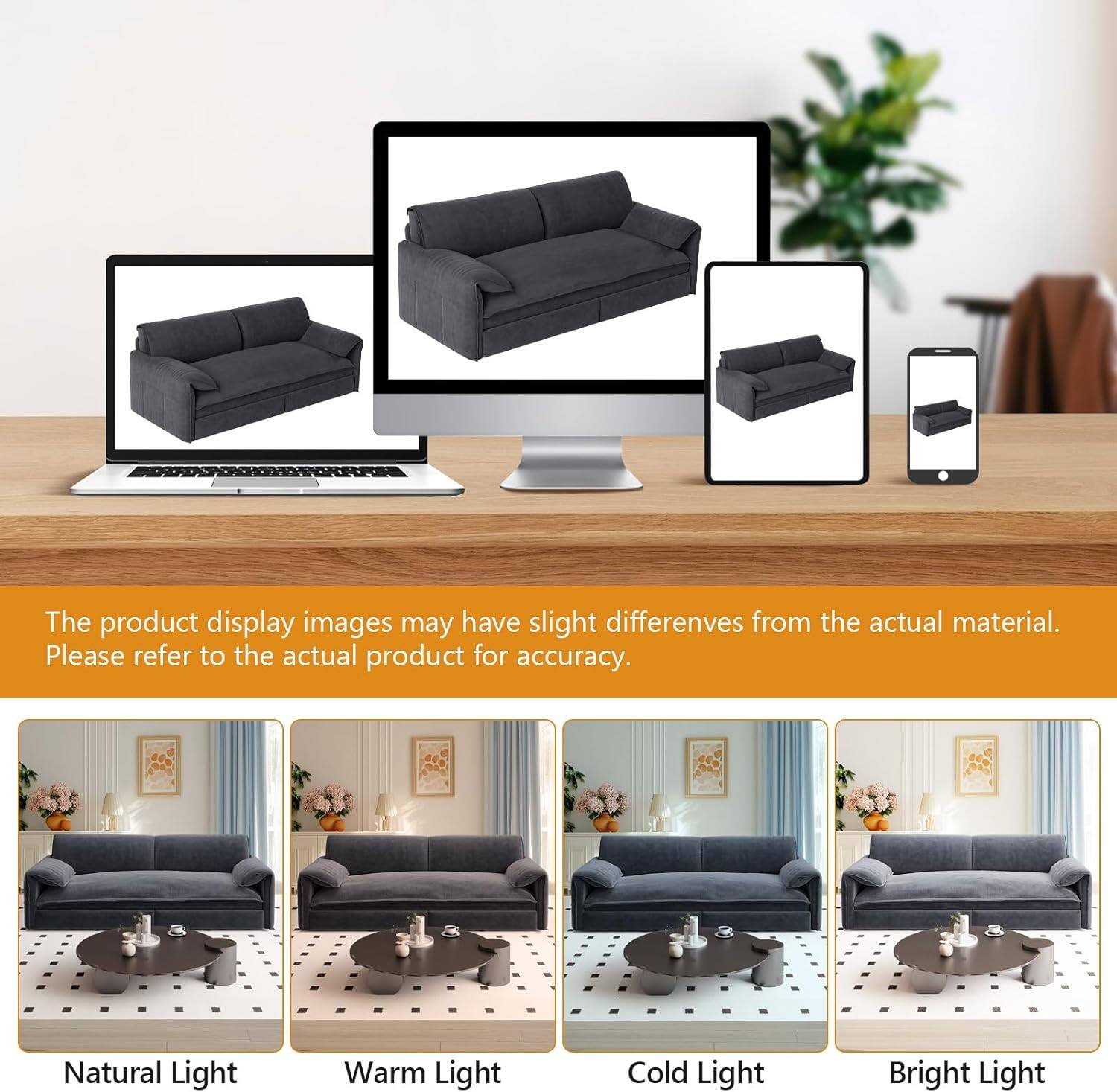 The product display images may have slight differences from the actual material. Please refer to the actual product for accuracy.

Natural Light  
Warm Light  
Cold Light  
Bright Light