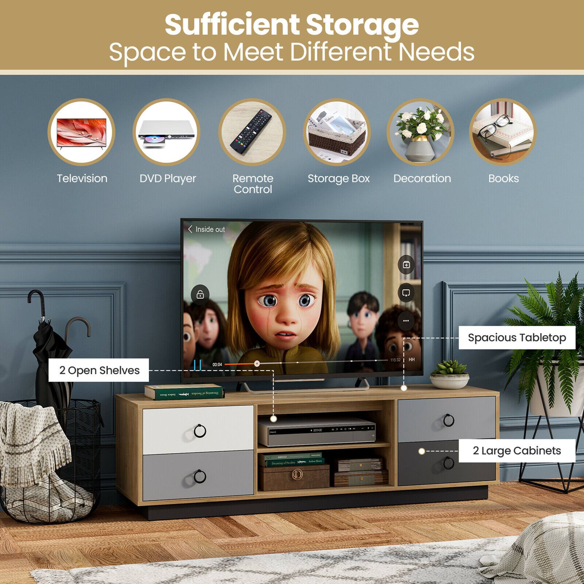 Sufficient Storage Space to Meet Different Needs
Television
DVD Player
Remote Control
Storage Box
Decoration
Books
Inside out - Spacious Tabletop
2 Open Shelves
2 Large Cabinets