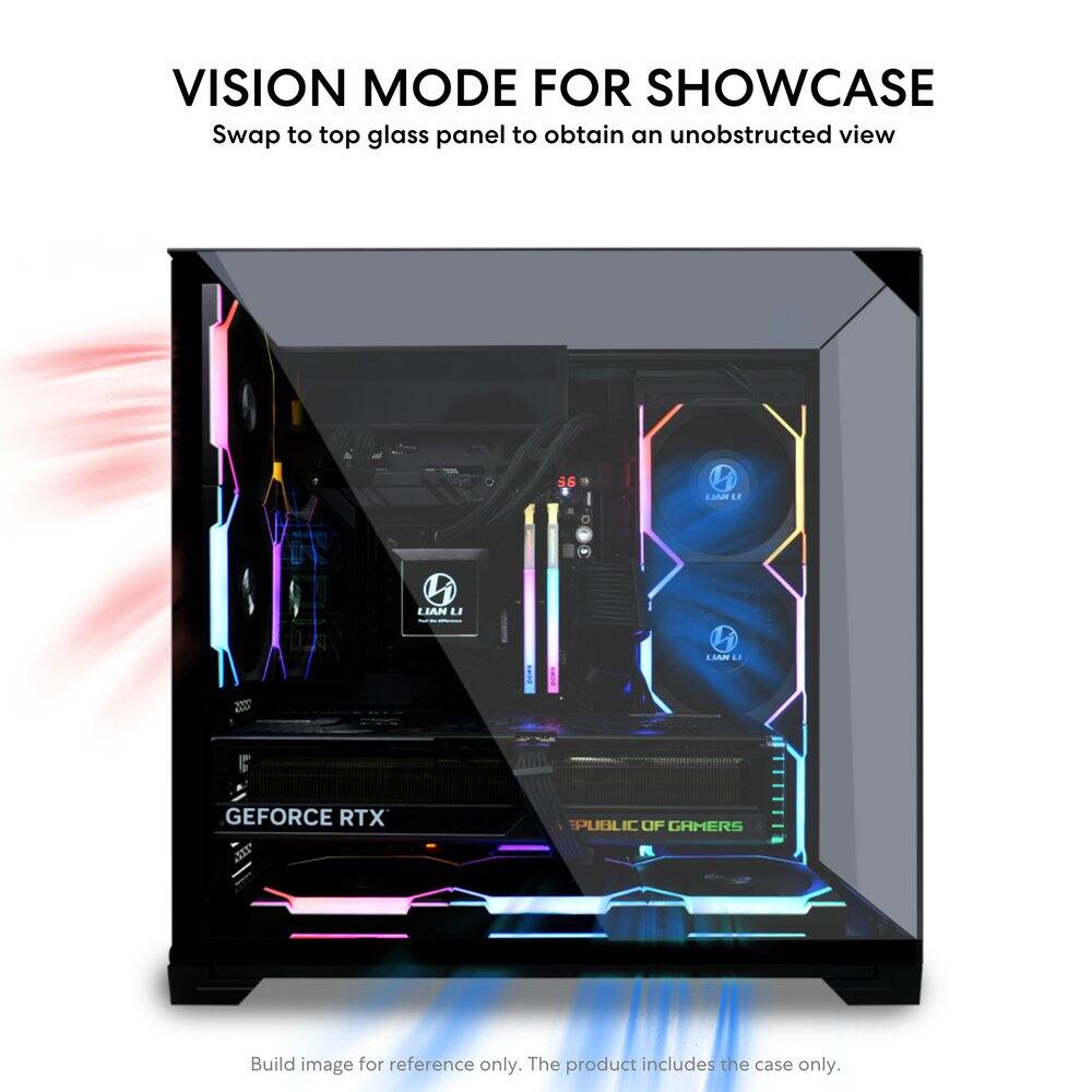 VISION MODE FOR SHOWCASE  
Swap to top glass panel to obtain an unobstructed view  

GEFORCE RTX  

PUBLIC OF GAMERS  

Build image for reference only. The product includes the case only.