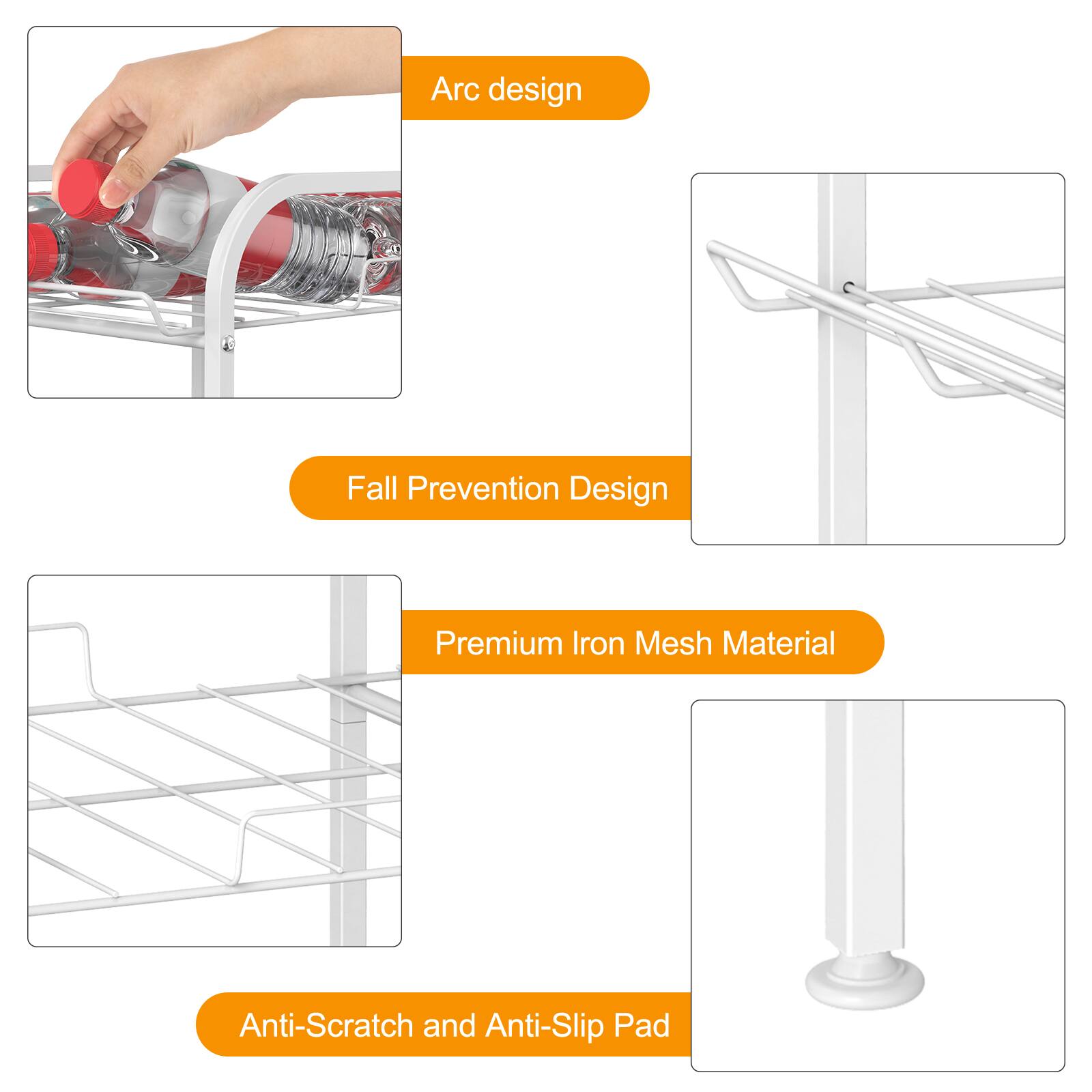 Arc design  
Fall Prevention Design  
Premium Iron Mesh Material  
Anti-Scratch and Anti-Slip Pad