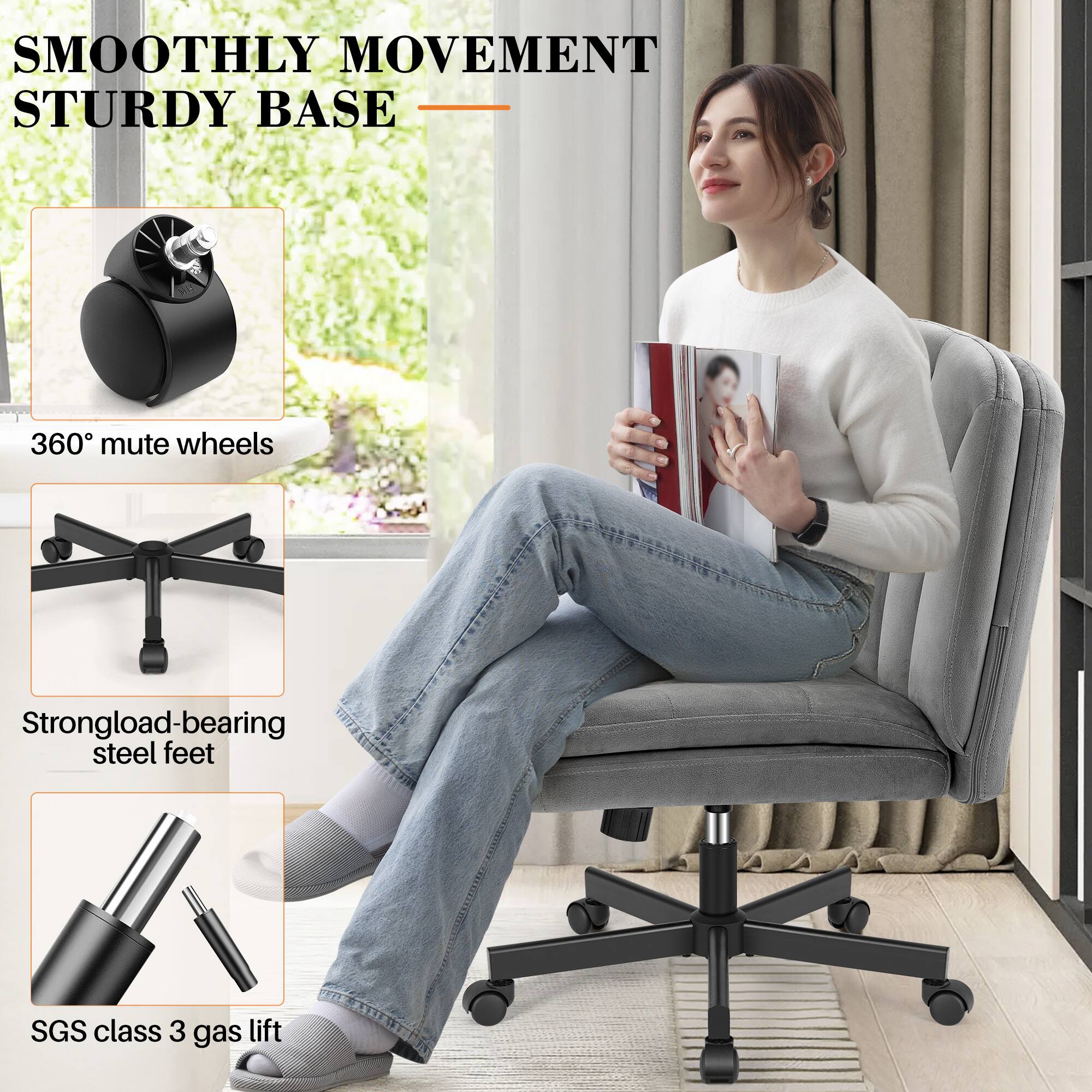 SMOOTHLY MOVEMENT  
STURDY BASE  

360° mute wheels  

Strong load-bearing steel feet  

SGS class 3 gas lift