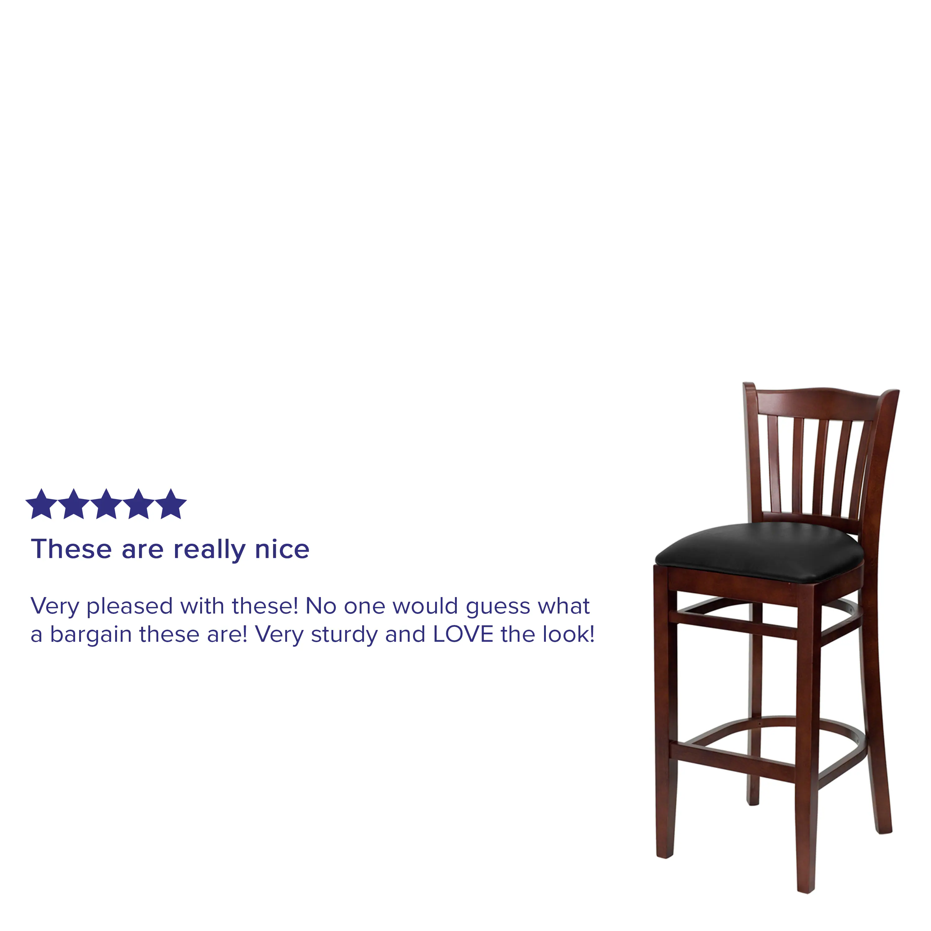 These are really nice

Very pleased with these! No one would guess what a bargain these are! Very sturdy and LOVE the look!