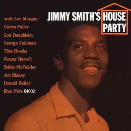 Jimmy Smith - House Party (Blue Note Classic Vinyl Edition) - VINYL LP