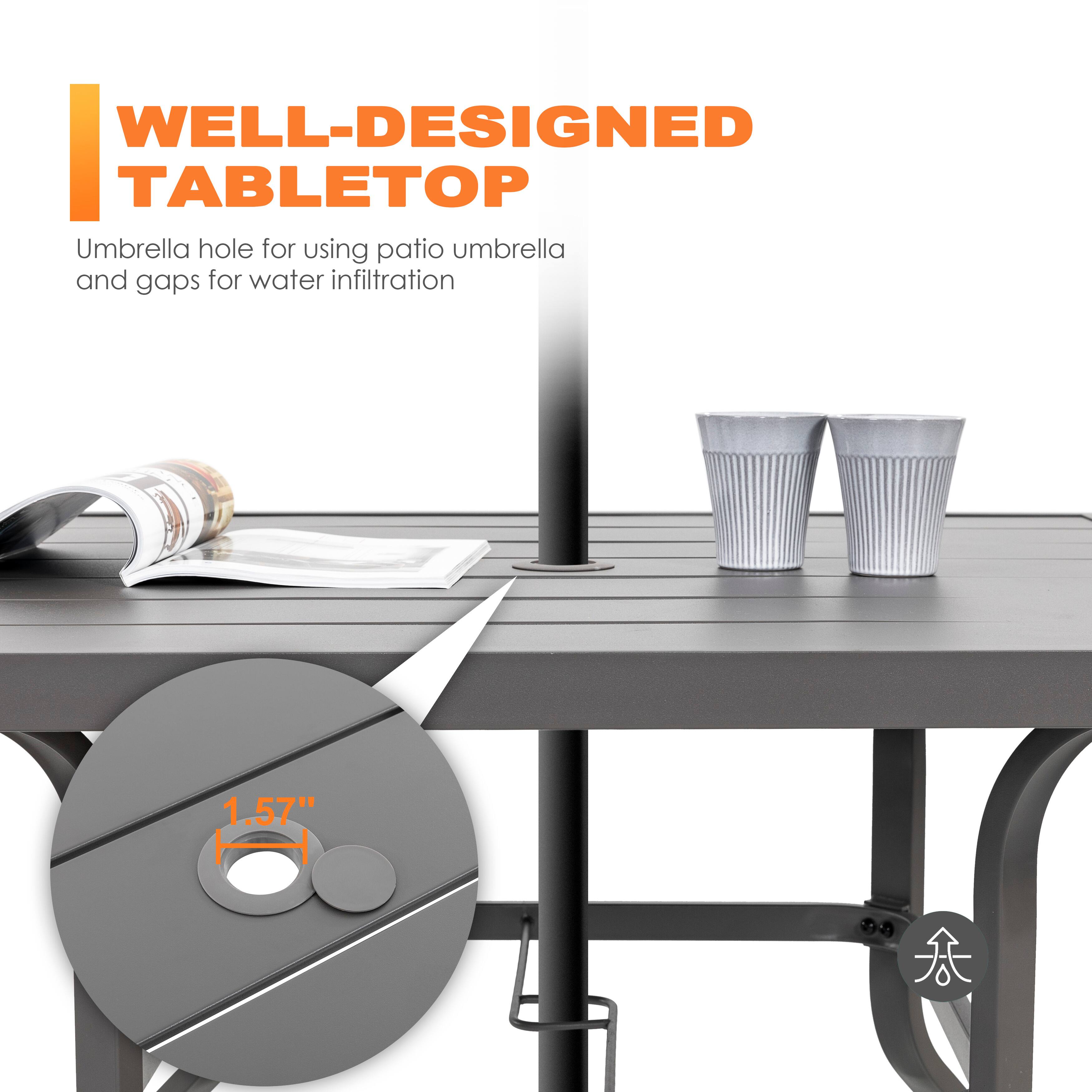 WELL-DESIGNED TABLETOP  
Umbrella hole for using patio umbrella and gaps for water infiltration  
1.57"